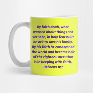 Bible Verse Hebrews 11:7 Mug